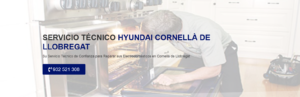 Servicio Técnico Hyundai Cornellá de Llobregat 934242687