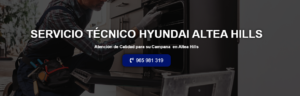 Servicio Técnico Hyundai Altea Hills 965217105