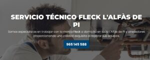 Servicio Técnico Fleck L’Alfàs de Pi Tlf: 965217105