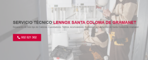 Servicio Técnico Lennox Santa Coloma de Gramanet 934242687