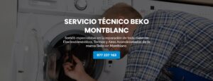 Servicio Técnico Beko Montblanc 977208381