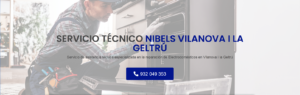 Servicio Técnico Nibels Vilanova i la Geltrú 934242687