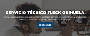 Servicio Técnico Fleck Orihuela Tlf: 965217105
