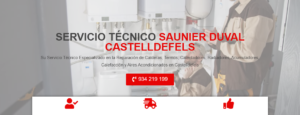 Servicio Técnico Saunier Duval Castelldefels 934242687