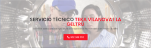 Servicio Técnico Teka Vilanova i la Geltrú 934242687