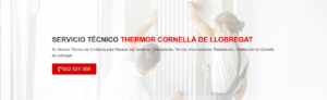 Servicio Técnico Thermor Cornellá de Llobregat 934242687