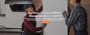 Servicio Técnico White-Westinghouse Calafell 977208381