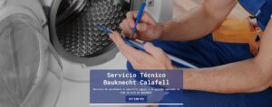 Servicio Técnico Bauknecht Calafell 977208381