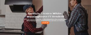 Servicio Técnico White-Westinghouse El Vendrell 977208381