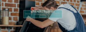 Servicio Técnico Siemens Salou 977208381