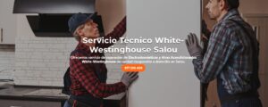 Servicio Técnico White-Westinghouse Salou 977208381