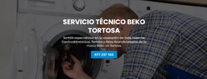 Servicio Técnico Beko Tortosa 977208381
