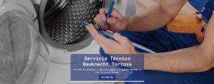 Servicio Técnico Bauknecht Tortosa 977208381