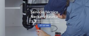 Servicio Técnico Neckar Vilaseca 977208381
