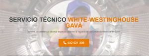 Servicio Técnico White-Westinghouse Gavá 934242687
