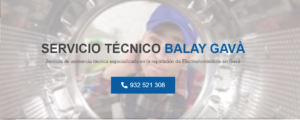 Servicio Técnico Balay Gavá934242687