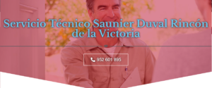 Servicio Técnico Saunier Duval Rincón De La Victoria 952210452