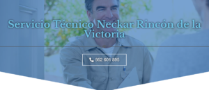 Servicio Técnico Neckar Rincón De La Victoria 952210452