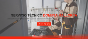 Servicio Técnico Domusa Mallorca 971727793