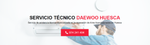 Servicio Técnico Daewoo Huesca 974226974
