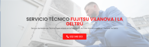 Servicio Técnico Fujitsu Vilanova i la Geltrú 934242687