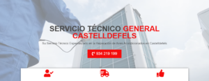 Servicio Técnico General Castelldefels 934242687