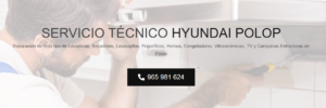 Servicio Técnico Hyundai Polop 965217105