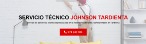 Servicio Técnico Johnson Tardienta 974226974