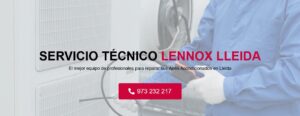 Servicio Técnico Lennox Lleida 973194055