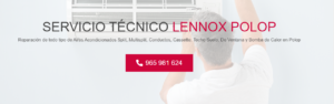 Servicio Técnico Lennox Polop 965217105