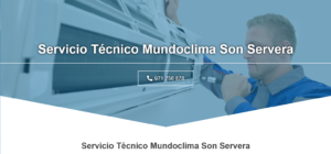 Servicio Técnico Mundoclima Son Servera 971727793