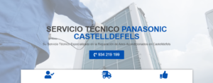 Servicio Técnico Panasonic Castelldefels 934242687