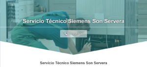 Servicio Técnico Siemens Son Servera 971727793