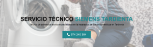 Servicio Técnico Siemens Tardienta 974226974