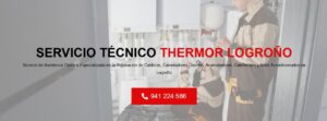 Servicio Técnico Thermor Logroño 941229863