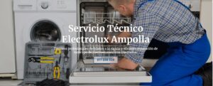 Servicio Técnico Electrolux Ampolla 977208381