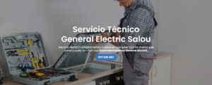 Servicio Técnico General Electric Salou 977208381