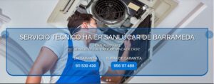 Servicio Técnico Oficial Haier Sanlúcar de Barrameda 956117489