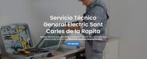 Servicio Técnico General Electric Sant Carles de la Rapita 977208381