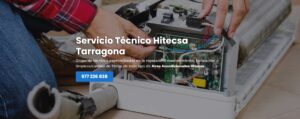 Servicio Técnico Hitecsa Tarragona 977208381