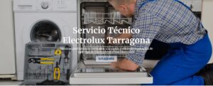 Servicio Técnico Electrolux Tarragona 977208381