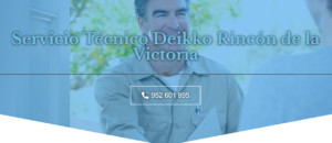Servicio Técnico Deikko Rincón De La Victoria 952210452