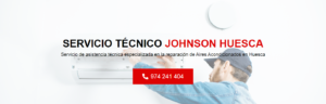 Servicio Técnico Johnson Huesca 974226974
