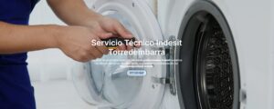 Servicio Técnico Indesit Torredembarra 977208381