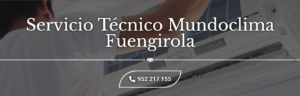 Servicio Técnico Mundoclima Fuengirola 952210452
