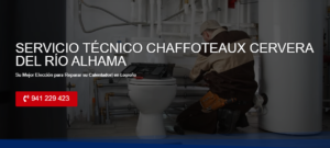 Servicio Técnico Chaffoteaux Cervera del Río Alhama 941229863