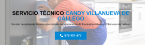 Servicio Técnico Candy Villanueva de Gallego 976553844