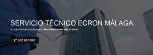 Servicio Técnico Ecron Malaga 952210452