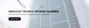 Servicio Técnico Hitachi Almeria 950206887
