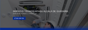 Servicio Técnico Hiyasu Alcalá de Guadaíra 954341171